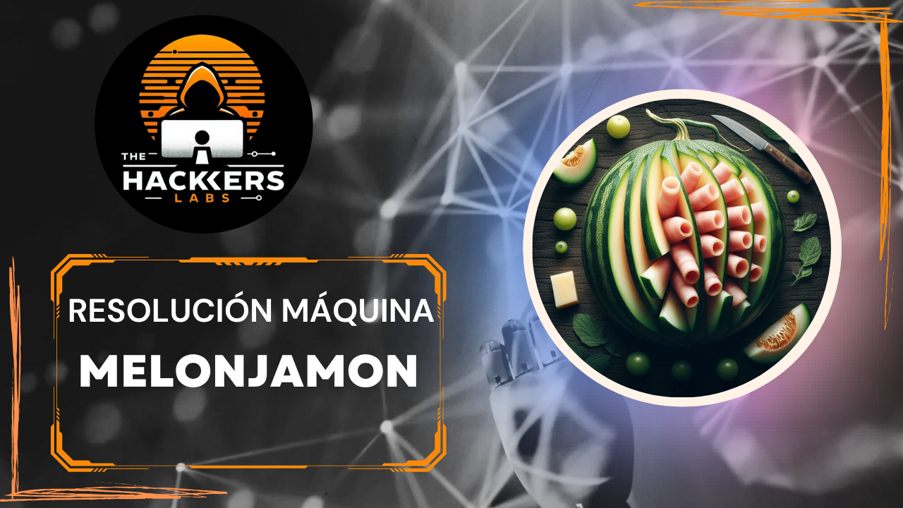 Resolución del CTF MELONJAMON