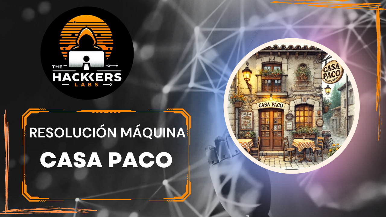 Resolución del CTF CASA PACO