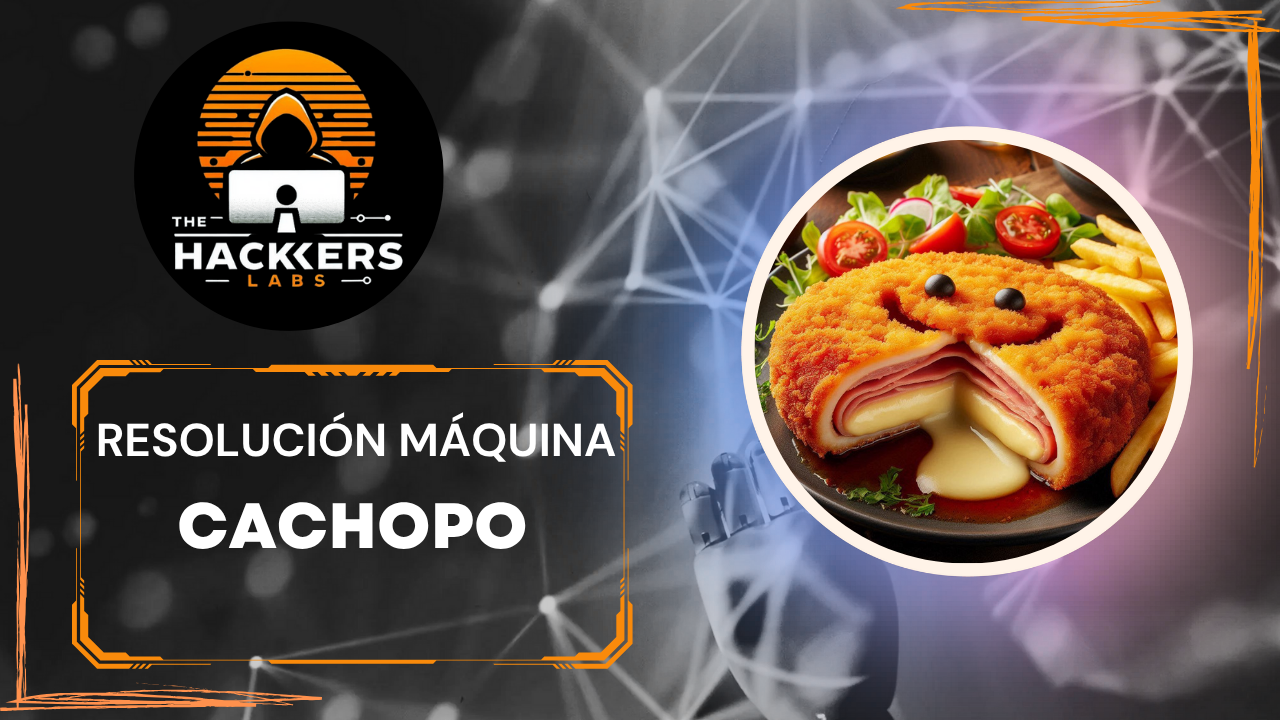 Resolución del CTF CACHOPO
