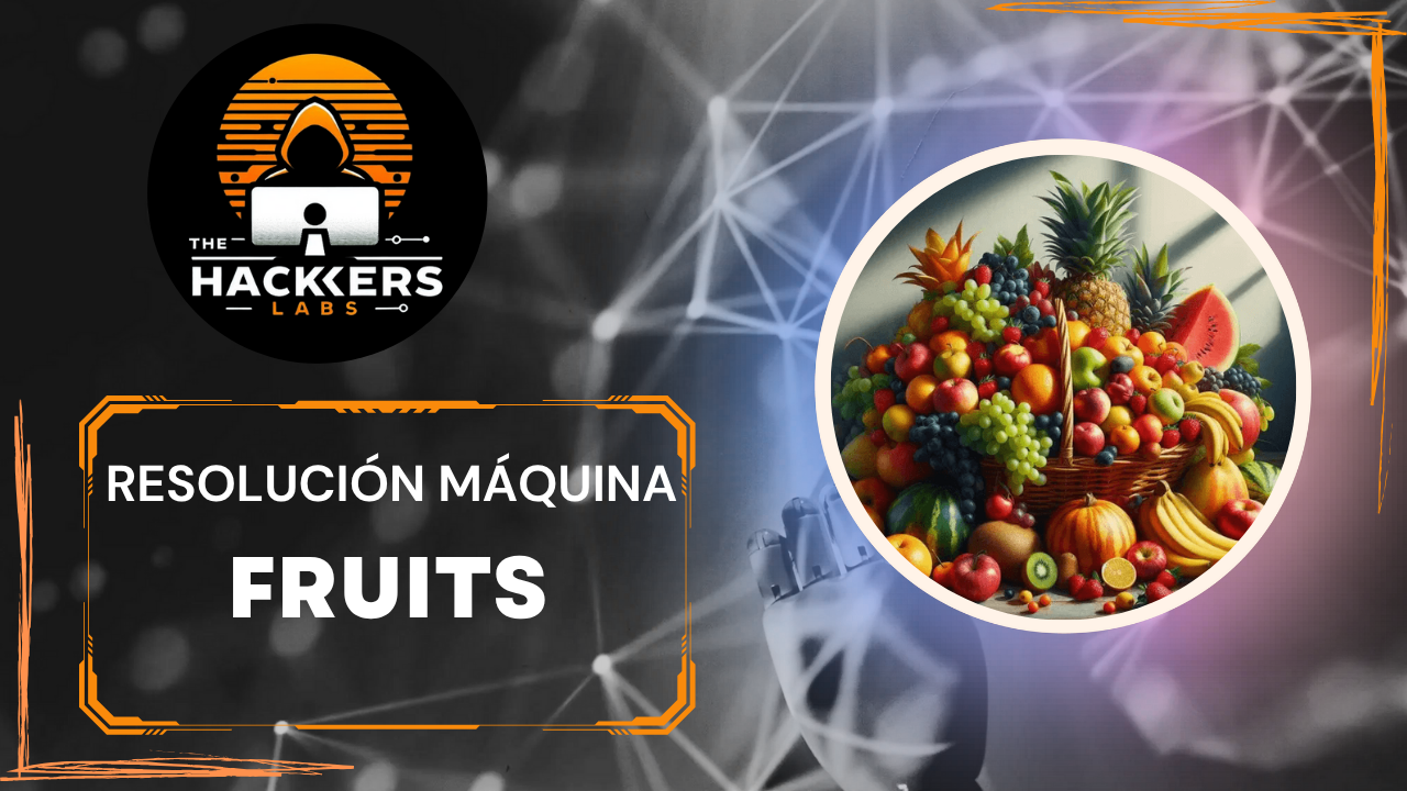 Resolución del CTF FRUITS