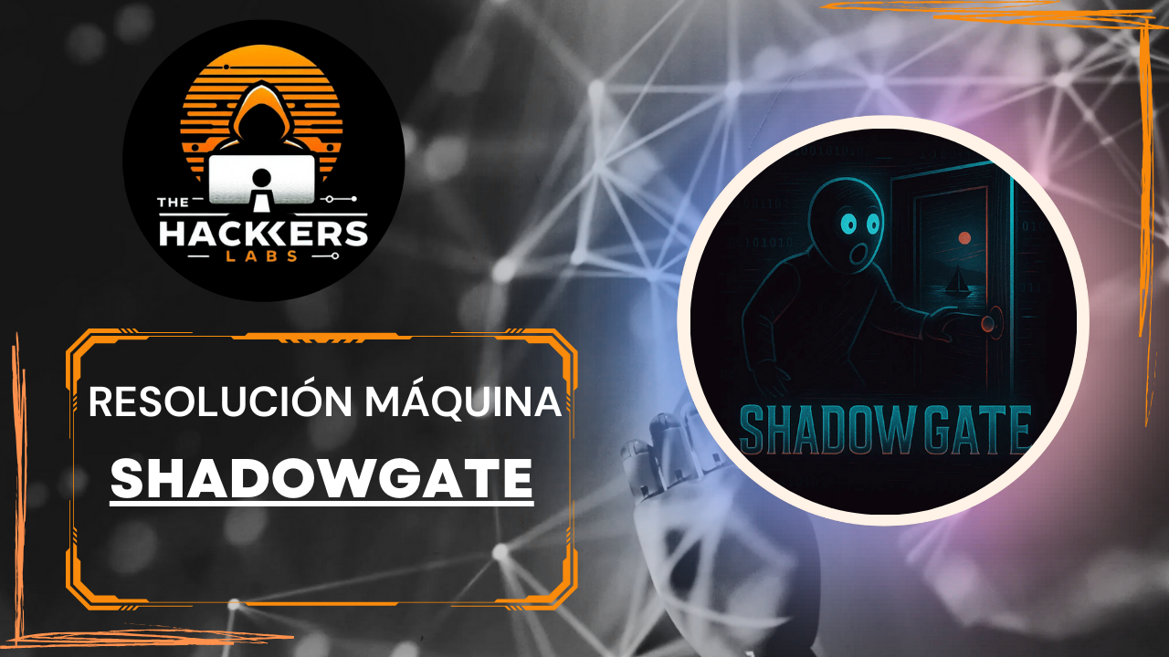 Resolución del CTF ShadowGate