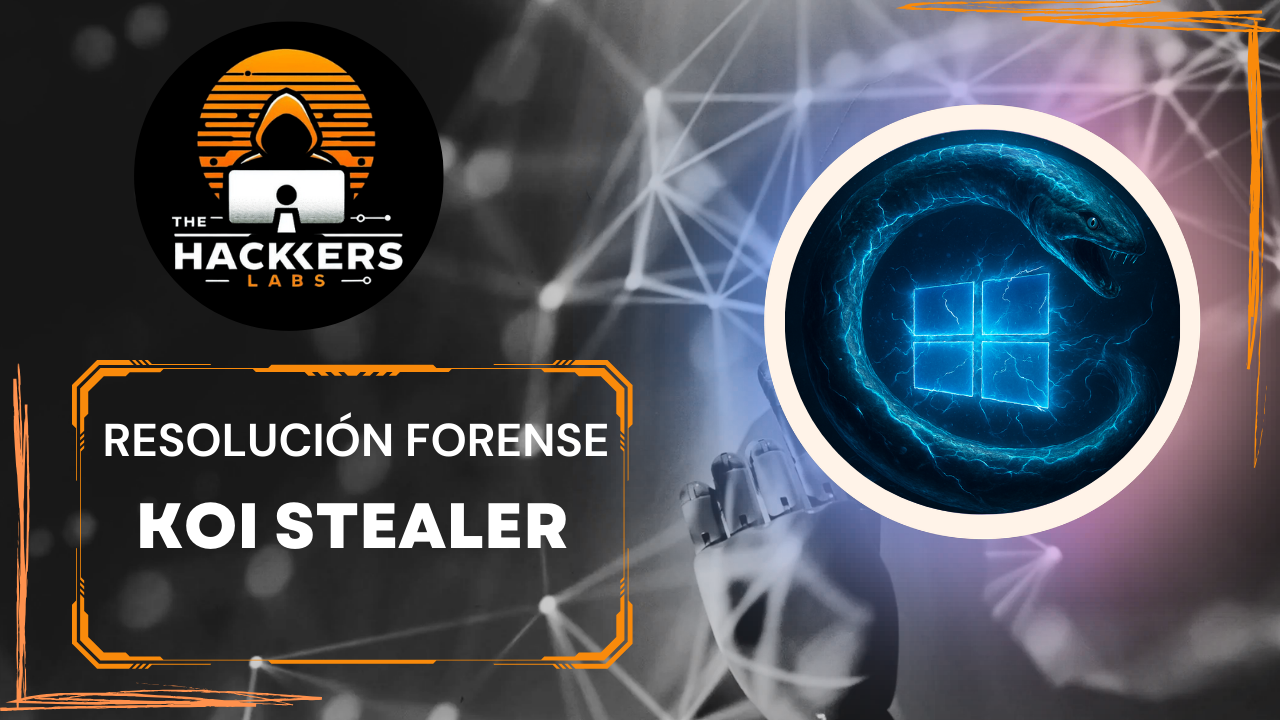 Resolución Forense Koi Stealer