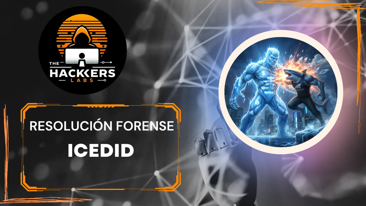 Resolución Forense IcedID