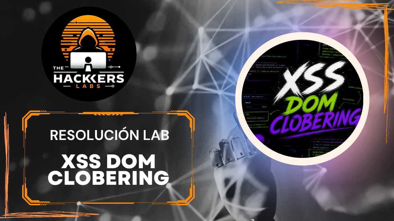 Resolución del LAB – DOM Clobbering